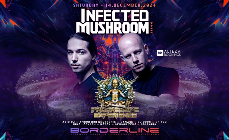 Progressive Experience with Infected Mushroom Borderline, Hagenaustrasse 29, 4056 Basel Tickets