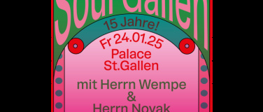 Event-Image for '15 Jahre Soul Gallen, mit Herrn Wempe & Herrn Novak'