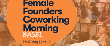 Event-Image for 'Female Founders Coworking Morning in Basel #2'