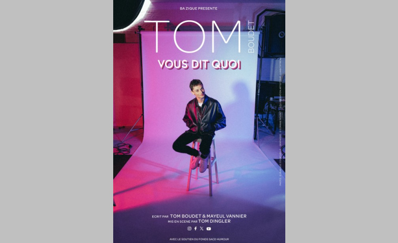 Event-Image for 'Tom Boudet "Vous dit quoi"'