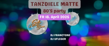 Event-Image for 'Remember Tanzdiele Matte 80's Party, Teil 2'