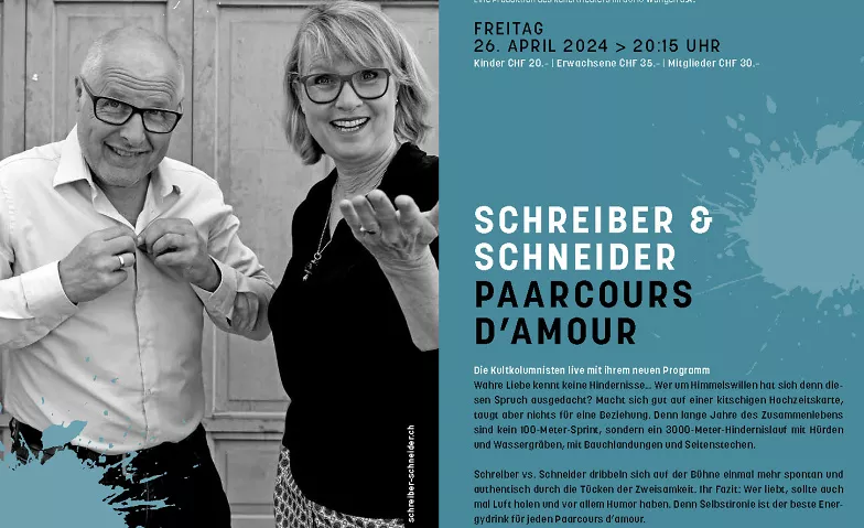 Schreiber & Schneider, Parcours d'Amour Soho Kosmos, Wangenstrasse false 45, 4537 Wiedlisbach Tickets