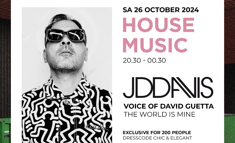 HOUSE WITH JDDAVIS (Voice of David Guetta) ${singleEventLocation} Tickets