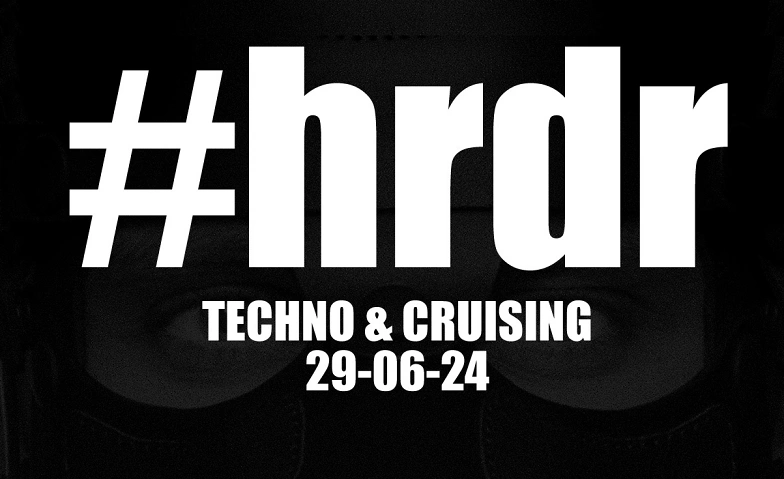 Event-Image for '#hrdr21 - techno & cruising'