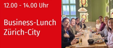 Event-Image for 'VFU Business-Lunch in Zürich, 25.10.2024'