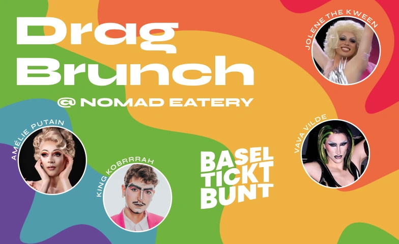 Basel tickt bunt! Drag Brunch 2025 Nomad Design & Lifestyle Hotel, Brunngässlein 8, 4052 Bâle Billets