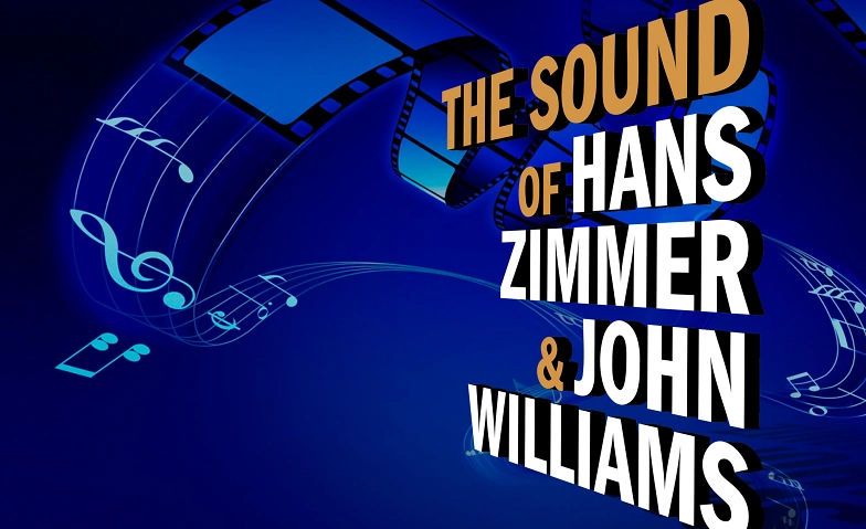 Event-Image for 'The Sound of Hans Zimmer & John Williams'