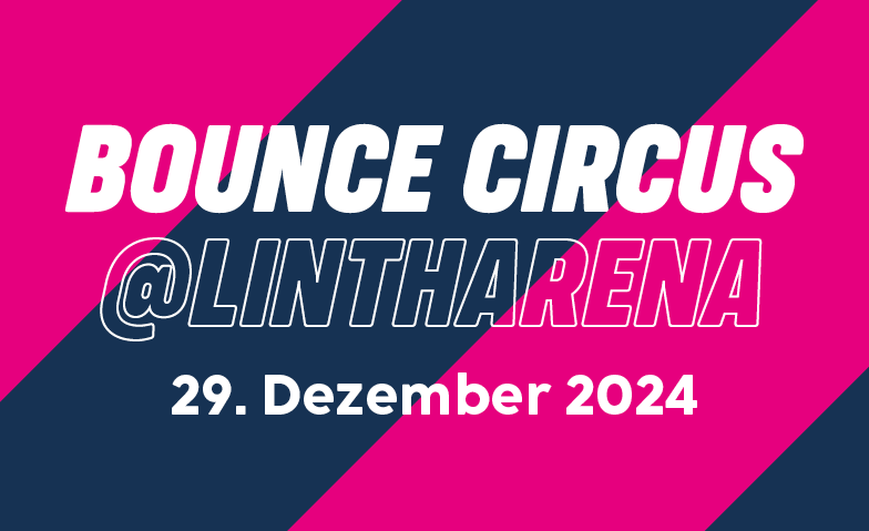 Bounce Circus @ lintharena ${singleEventLocation} Tickets