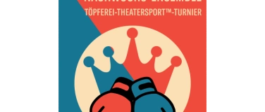 Event-Image for 'Töpferei-Theatersport-Turnier Finale'