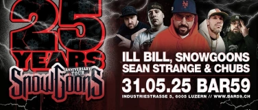Event-Image for '25 Years Snowgoons w/ Ill bill, Sean Strange, Chubs (USA)'