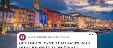 Event-Image for 'Gourmet & Übernachtungsangebot: Dine Around in Ascona'