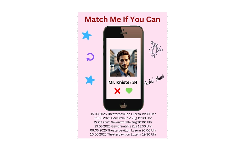 Theaterst&uuml;ck &bdquo;Match Me If You Can&ldquo; Tickets