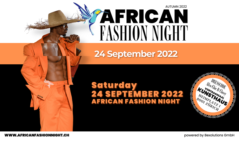 African Fashion Night - Homage To The Black Man Kunsthaus, Heimplatz 1, 8001 Zürich Tickets