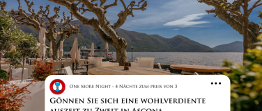 Event-Image for 'Übernachtungsangebot: 4  3 - One more Night in Ascona'