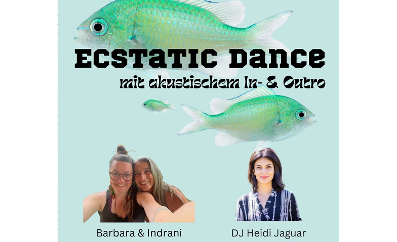 Ecstatic Dance  DJ Heidi Jaguar  &amp; Barbara+Friends Tickets