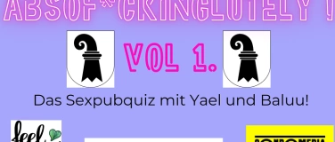 Event-Image for 'Sexpubquiz Absof*ckinglutely Basel Vol. 1!'