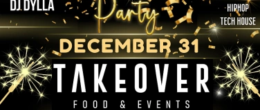 Event-Image for 'TAKEOVER Silvesterparty 2024 – Dinner & Afterparty'