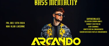 Event-Image for 'Bass Mentality mit ARCANDO (NL)'