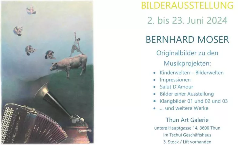 BILDER AUSSTELLUNG THUN: BERNHARD MOSER Thun Art Galerie, Untere Hauptgasse 14 14, 3600 Thun Tickets