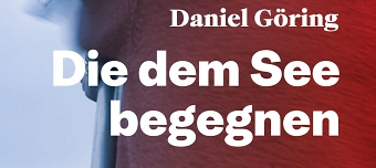Veranstalter:in von Literatur auf dem See mit Daniel Göring