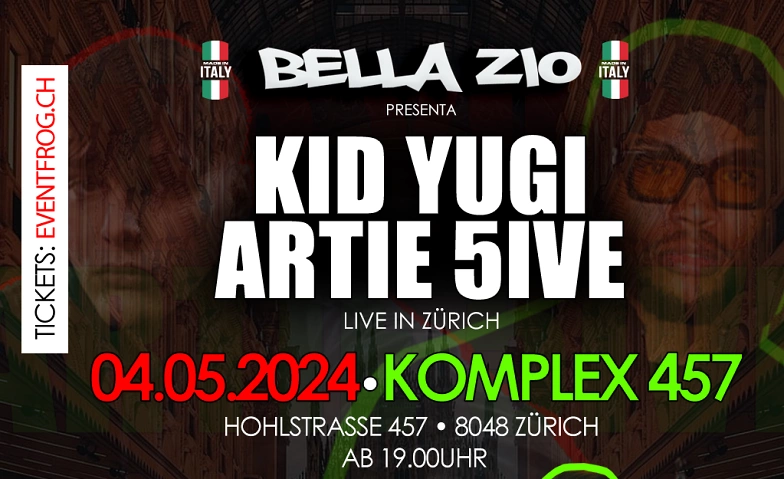 Event-Image for 'Bella Zio presenta • Kid Yugi & Artie 5ive'