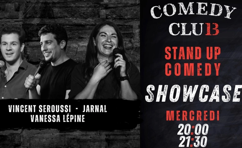 Comedy Club 13 Showcase - 5 F&eacute;vrier ${singleEventLocation} Billets