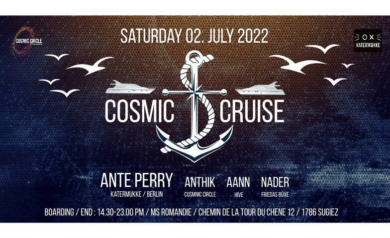 Cosmic Cruise 2022 MS Romandie, Chemin de la Tour-de-Chêne 12, 1786 Sugiez Tickets