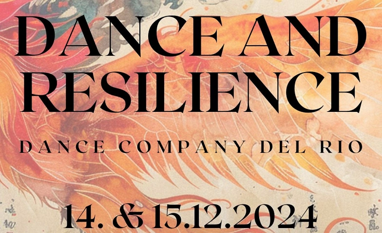 Dance and Resilience (dance company del Rio) ${singleEventLocation} Tickets