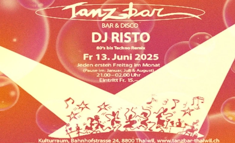 Event-Image for 'Tanzbar Thalwil - DJ RISTO'