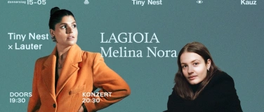 Event-Image for 'Tiny Nest x Lauter: LAGIOIA & Melina Nora'