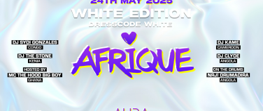 Event-Image for 'AFRIQUE • WHITE EDITION • AURA CLUB'