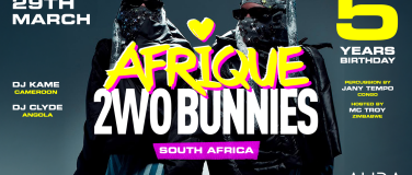 Event-Image for '5 YEARS AFRIQUE WITH 2WO BUNNIES • AURA CLUB'