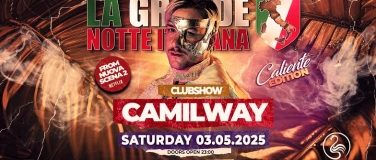 Event-Image for 'La Grande Notte Italiana w/Camilway Clubshow @ Flamingo ZH'