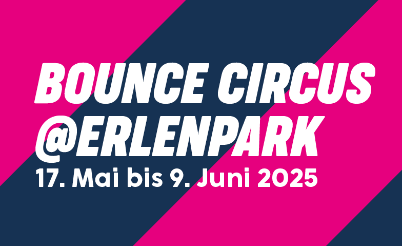 Event-Image for 'Bounce Circus @ Erlenpark'