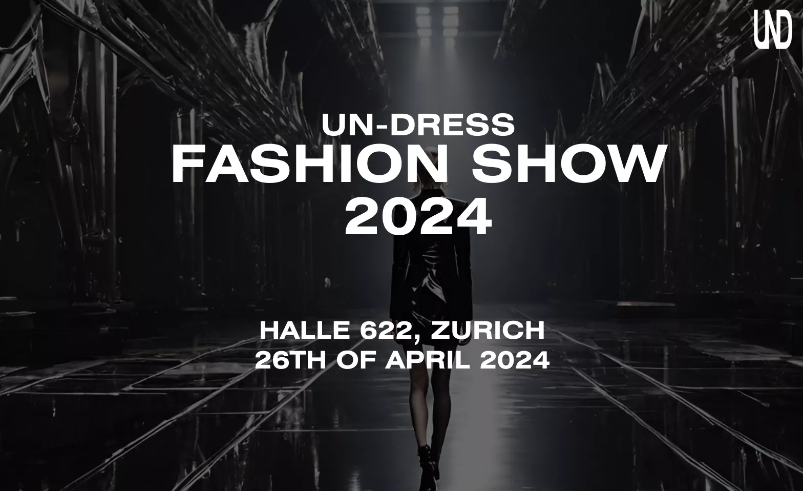Event-Image for 'Un-Dress Fashion Show 2024'