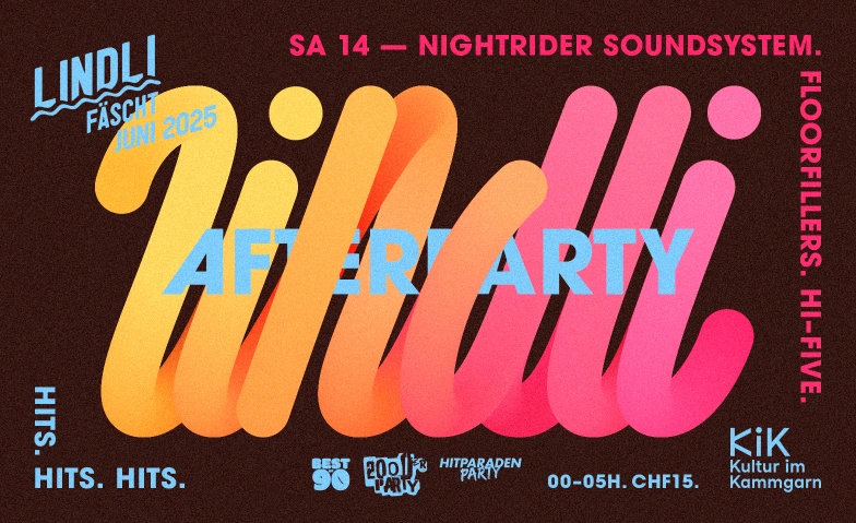 LINDLI FÄSCHT Afterparty BEST of 90s/ SA 14. Juni @ KAMMGARN KAMMGARN, Baumgartenstrasse 19, 8200 Schaffhausen, Baumgartenstrasse 19, 8200 Schaffhausen Billets