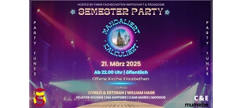 Event organiser of Semesterparty Mandaliert & Kalkuliert