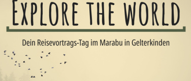 Event-Image for 'Explore the world: Tagesticket'