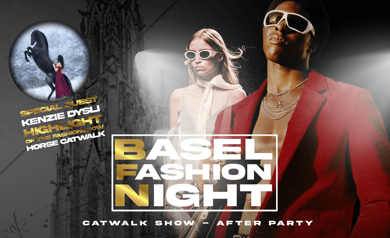 Event-Image for 'Basel Fashion Night - Catwalk Show - Afterparty'