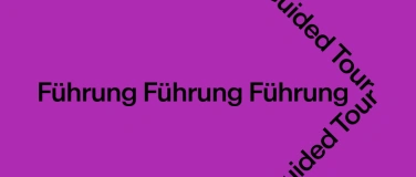 Event-Image for 'Führung: «Bild & Wort»'