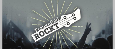 Event-Image for 'Final-Event von Frauenfeld Rockt 2024'