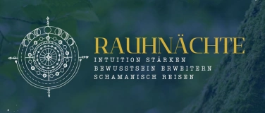 Event-Image for 'Schamanische Rauhnächte (Online-Kurs mit Gruppenbegleitung)'