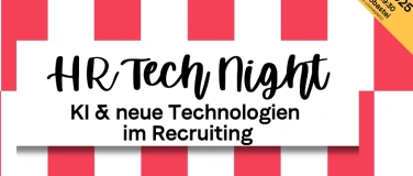 Event-Image for 'HR Tech Night: KI & neue Technologien im Recruiting'
