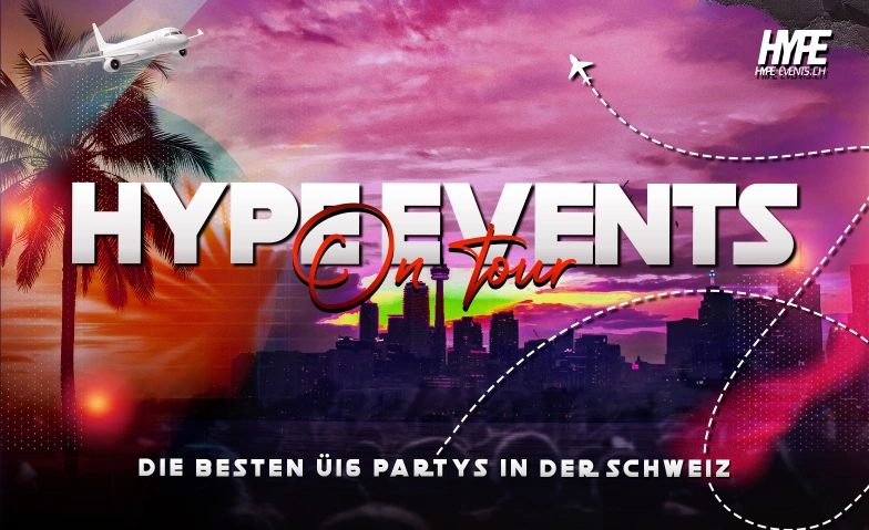 HYPE EVENTS ON TOUR (Ü16-PARTYS) Différents lieux Billets