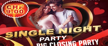 Event-Image for 'SINGLE NIGHT - CLOSING PARTY'