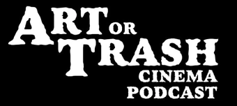 Veranstalter:in von ART OR TRASH CINEMA PODCAST Halloween XIII