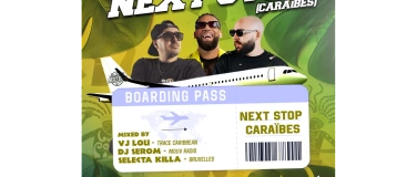 Event-Image for 'NEXT STOP(Caraïbes)'