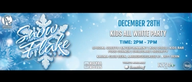 Event-Image for 'SNOWFLAKE - KIDS ALL WHITE PARTY'