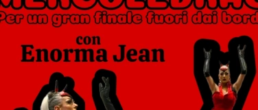Event-Image for 'Mercoledrag di QHaus - Gran Finale con Enorma Jean'