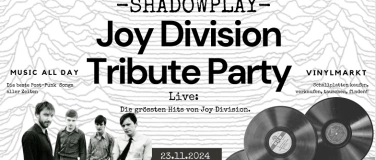 Event-Image for '"Shadowplay" A Joy Division Tribute Party!'